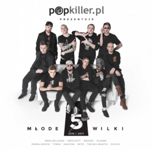 Popkiller Młode Wilki 5 (2016/2017) - tracklista i preorder płyty!