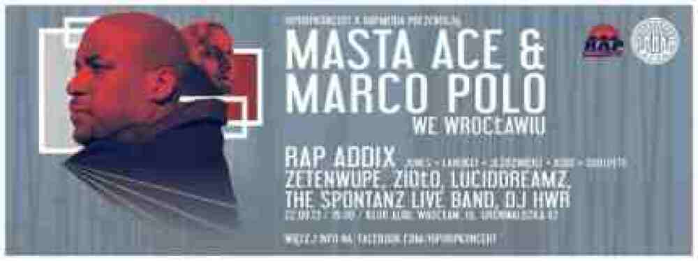 Masta Ace & Marco Polo (+ Rap Addix, Zioło, Zetenwupe) we Wrocławiu