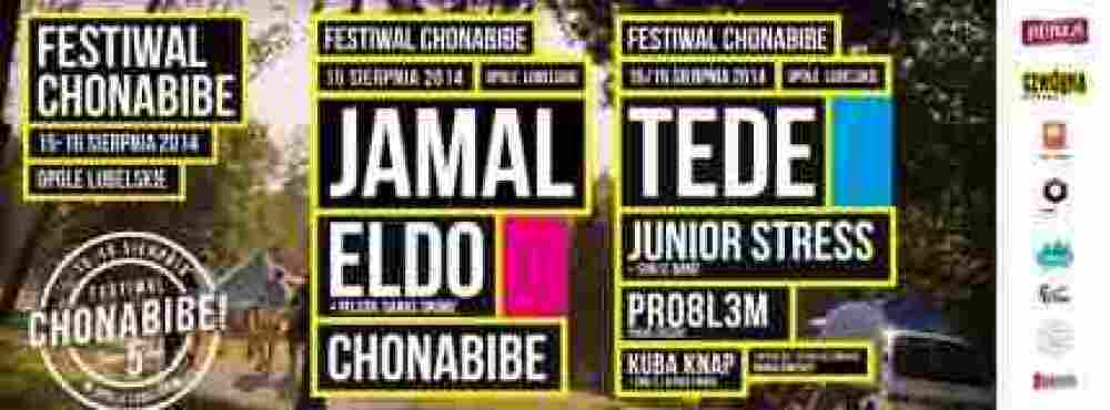 Chonabibe Festiwal - Jamal, Eldo, Tede, Junior Stress i inni na piątej edycji festiwalu w Opolu Lubelskim