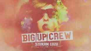 Big Up Crew feat. Basia eM 