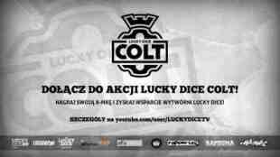 Start akcji Lucky Dice Colt