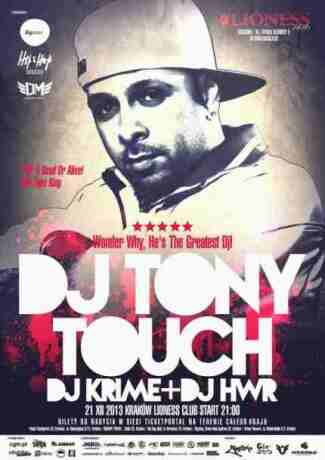 DJ TONY TOUCH W KRAKOWIE