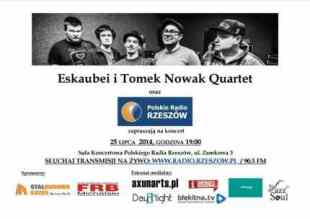 Eskaubei & Tomek Nowak Quartet zagrają 25 lipca w Radiu Rzeszów