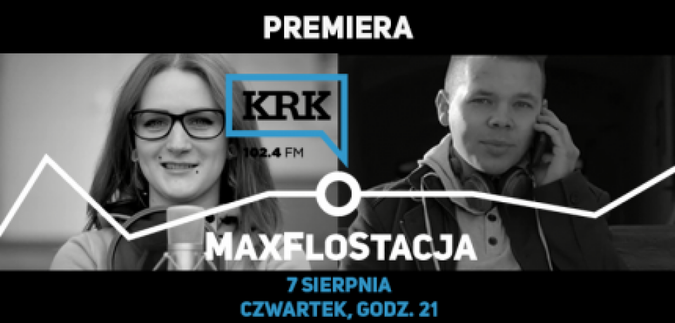 MaxFlo w eterze! Premiera już w czwartek, 7.08.