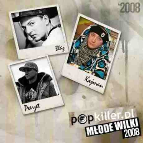 Popkiller Młode Wilki 2008... czyli 