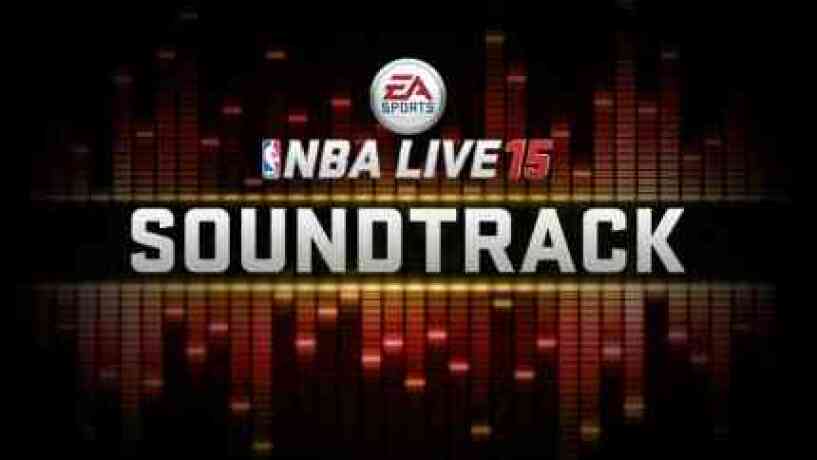 NBA Live 2015 Soundtrack - odsłuch