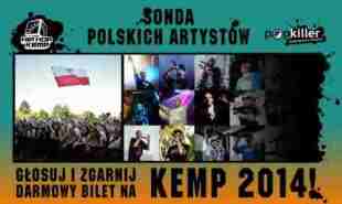 Sonda Polskich Artystów na Hip Hop Kemp 2014 - zagłosuj i zgarnij bilet VIP!