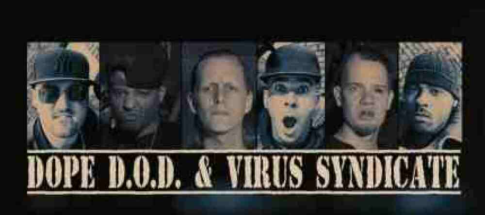 Virus Syndicate X Dope D.O.D. 