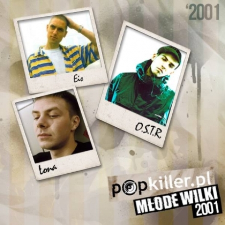 Popkiller Młode Wilki 2001... czyli 