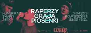 Raperzy Grają Piosenki: Numer Raz, Smarki, 2sty