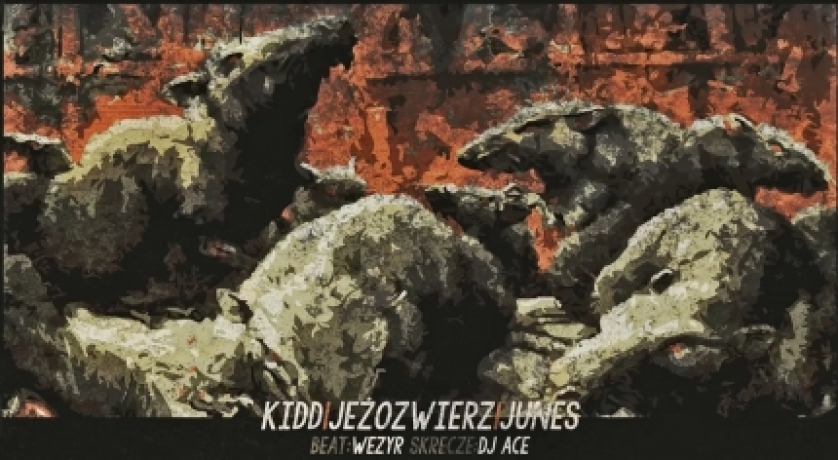 Kidd / Jeżozwierz /Junes 