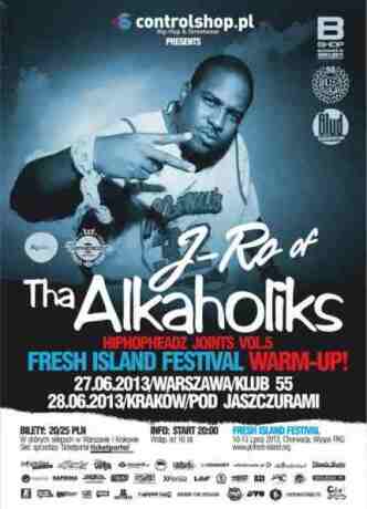 J-Ro Tha Alkaholiks Fresh Island Warm-UP! Klub 55, Warszawa 