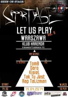 Supportbase: Let Us Play - Warszawa vol.8